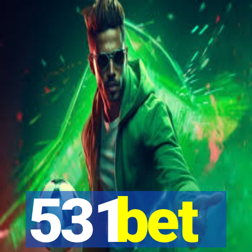 531bet