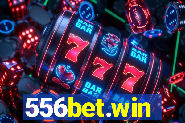 556bet.win