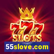 55slove.com