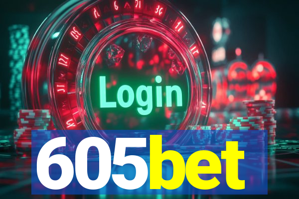 605bet