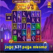 jogo 631 paga mesmo