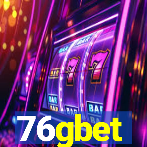 76gbet