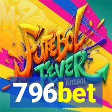 796bet