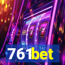 761bet