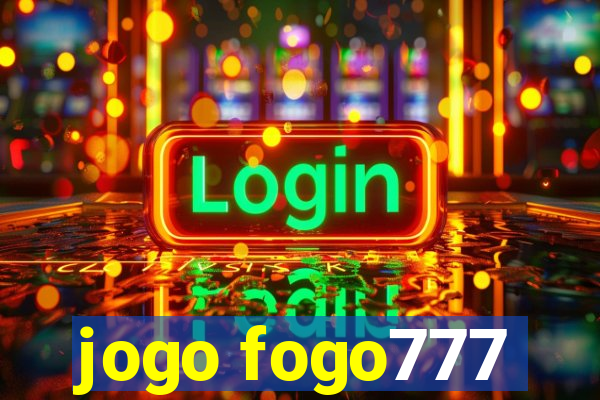 jogo fogo777