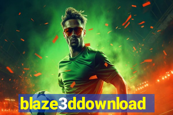 blaze3ddownload