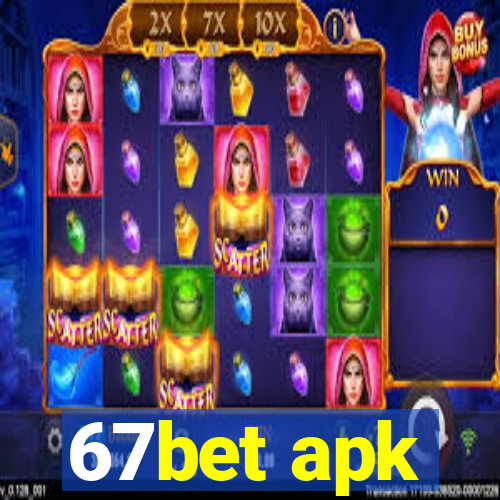 67bet apk