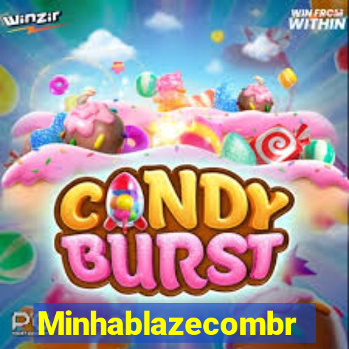 Minhablazecombr