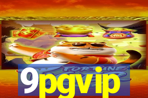 9pgvip