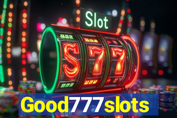 Good777slots