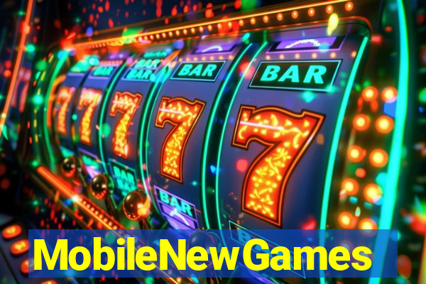 MobileNewGames