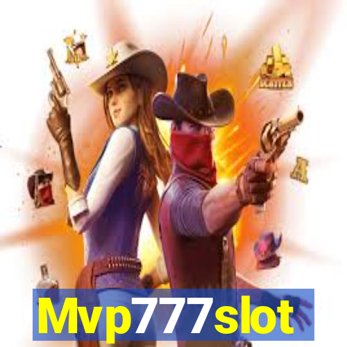 Mvp777slot