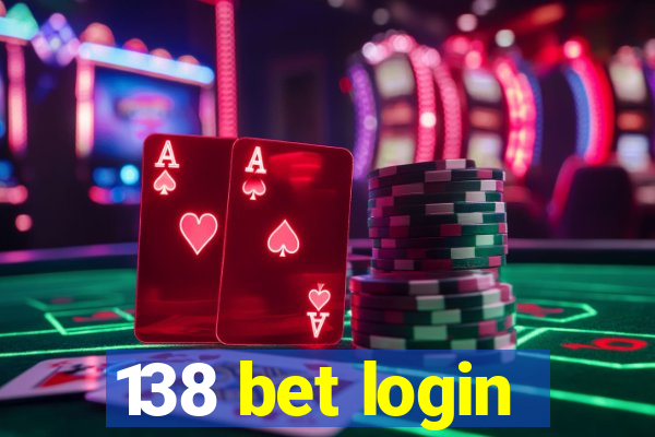 138 bet login