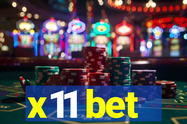 x11 bet