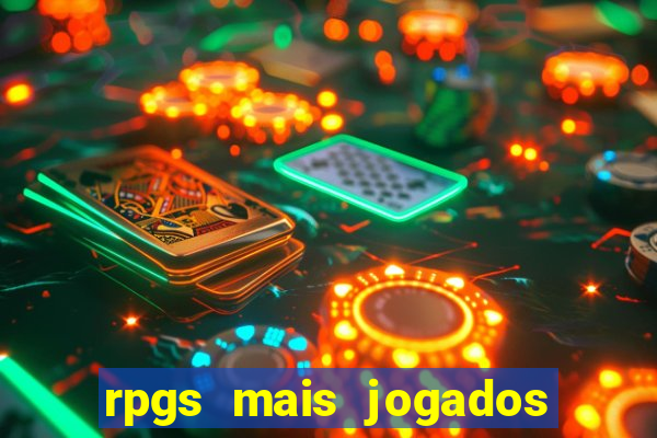 rpgs mais jogados do mundo