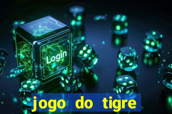 jogo do tigre minimo 1 real