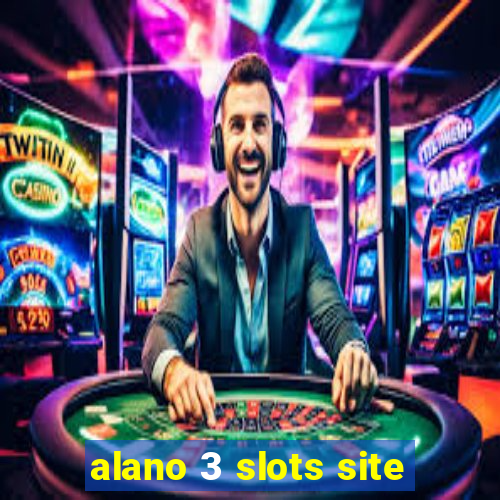 alano 3 slots site