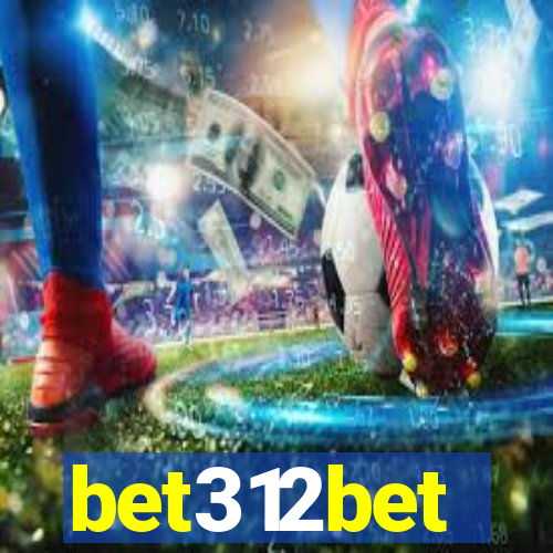 bet312bet