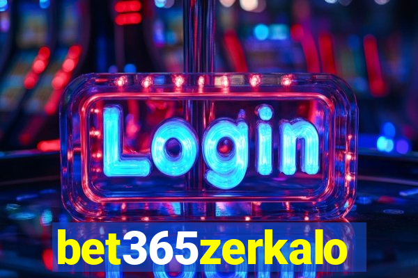 bet365zerkalo