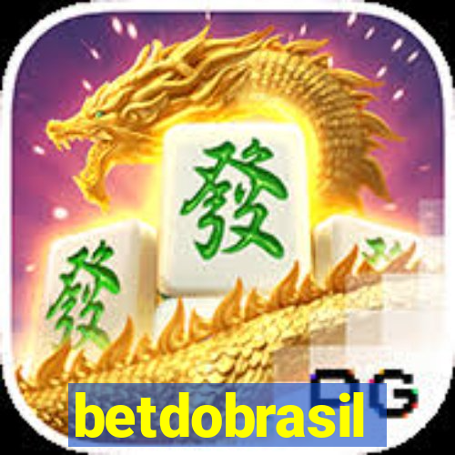 betdobrasil