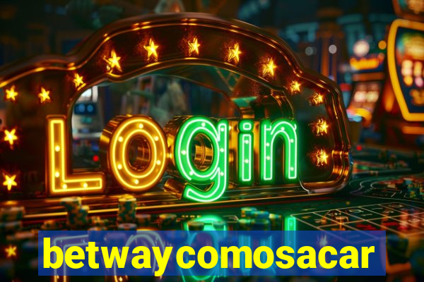 betwaycomosacar