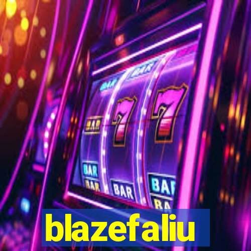 blazefaliu