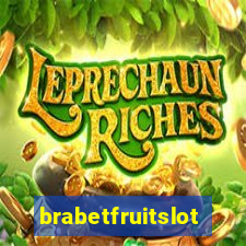 brabetfruitslot