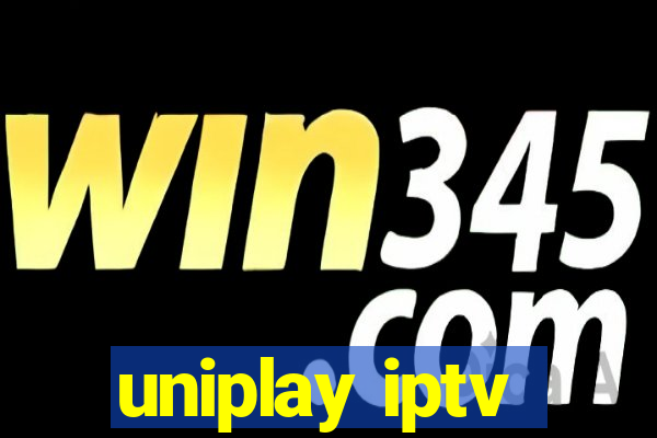 uniplay iptv