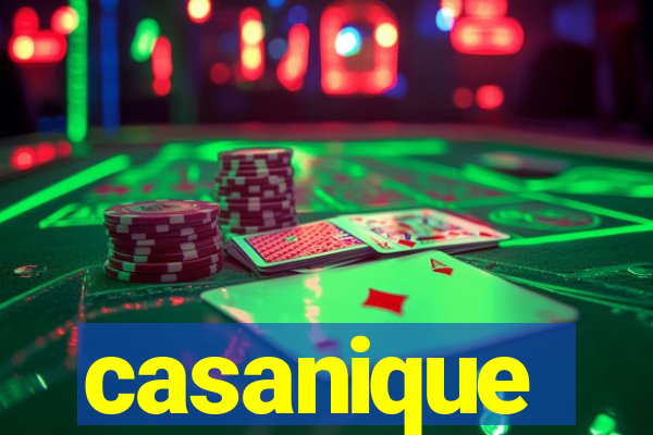 casanique