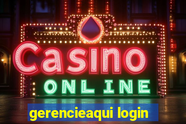 gerencieaqui login