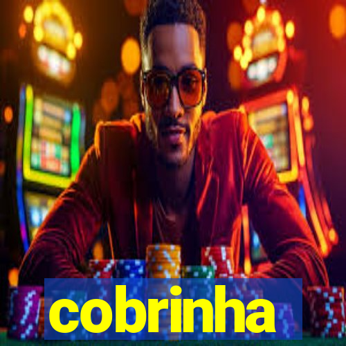 cobrinha