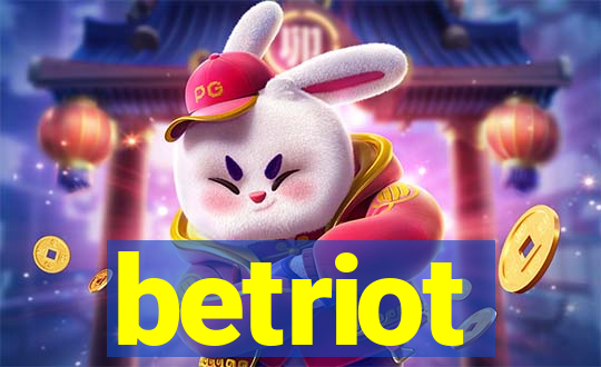 betriot