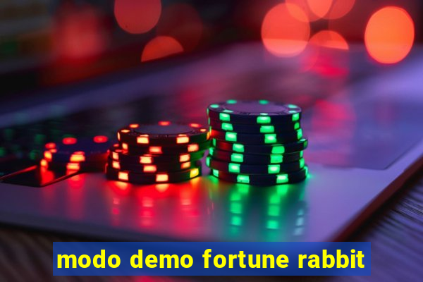 modo demo fortune rabbit