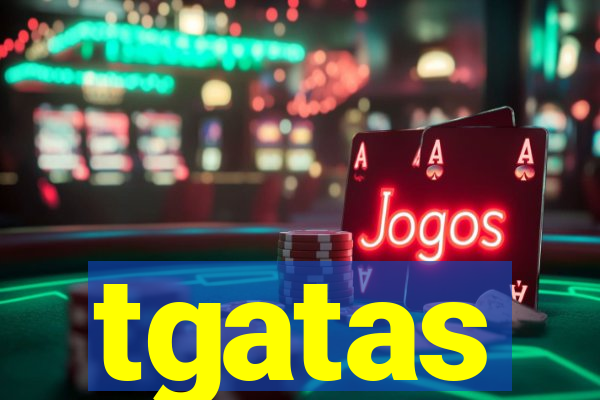 tgatas