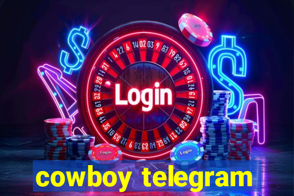 cowboy telegram