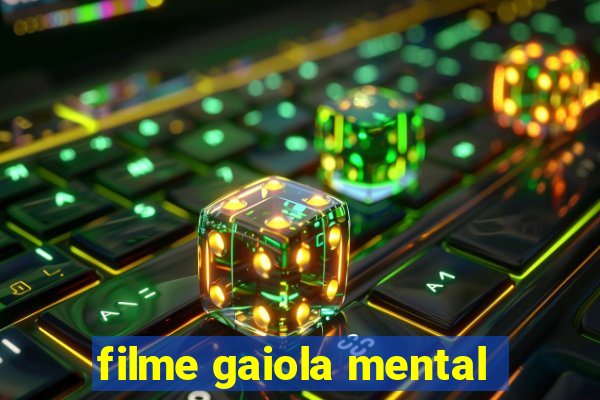 filme gaiola mental