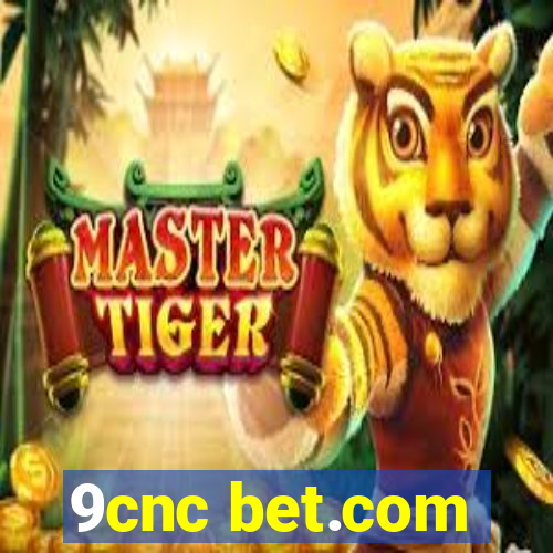 9cnc bet.com