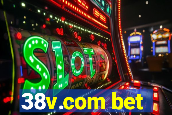 38v.com bet