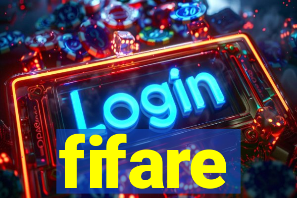 fifare