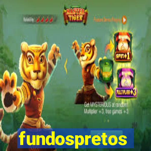 fundospretos