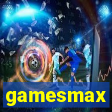 gamesmax