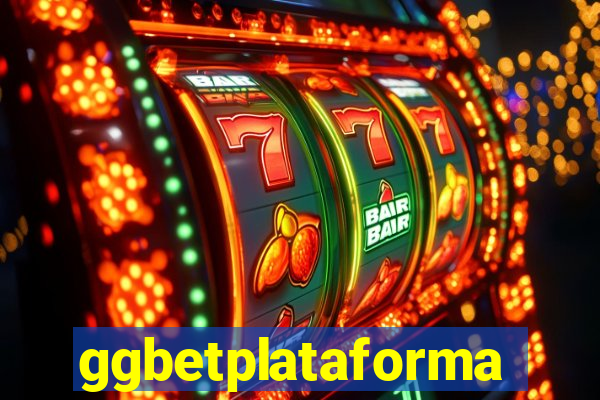 ggbetplataforma