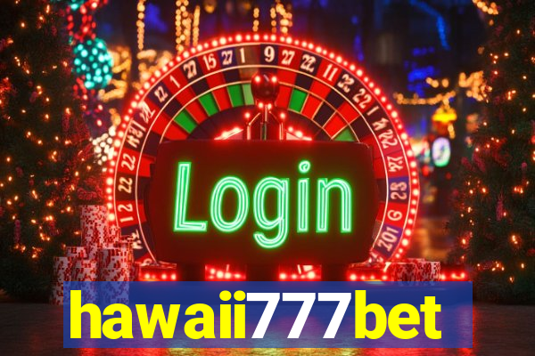 hawaii777bet