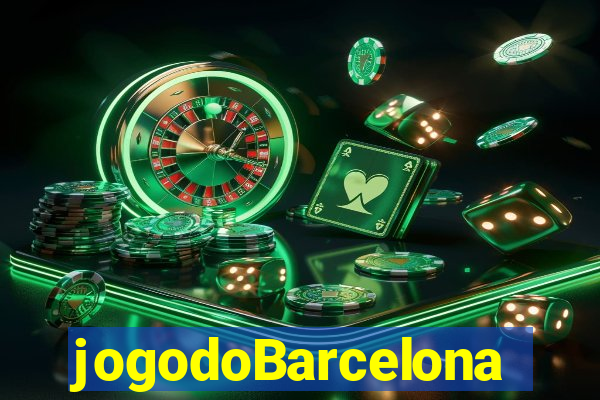 jogodoBarcelona