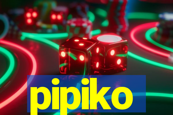 pipiko