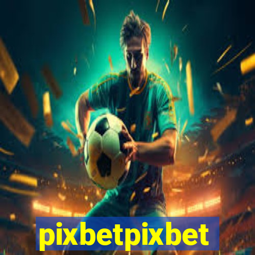 pixbetpixbet