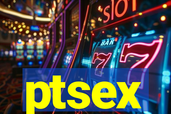 ptsex