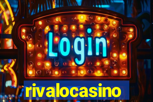 rivalocasino