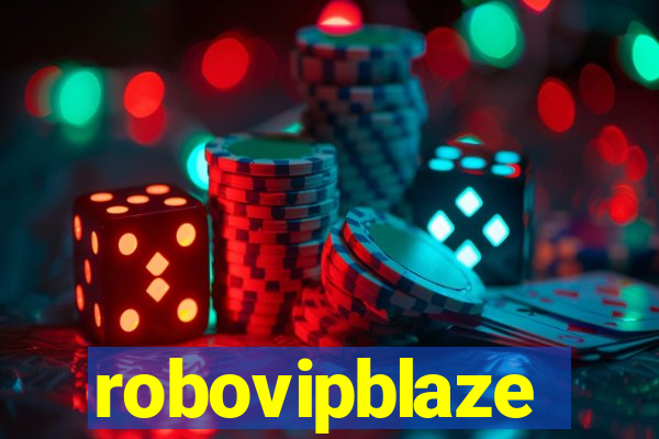 robovipblaze